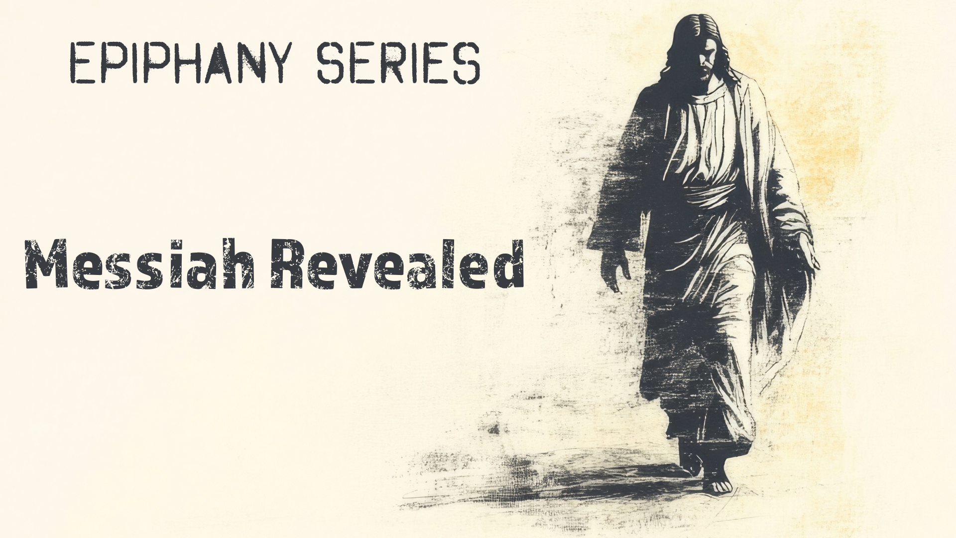 epiphany-2025-messiah-revealed-1